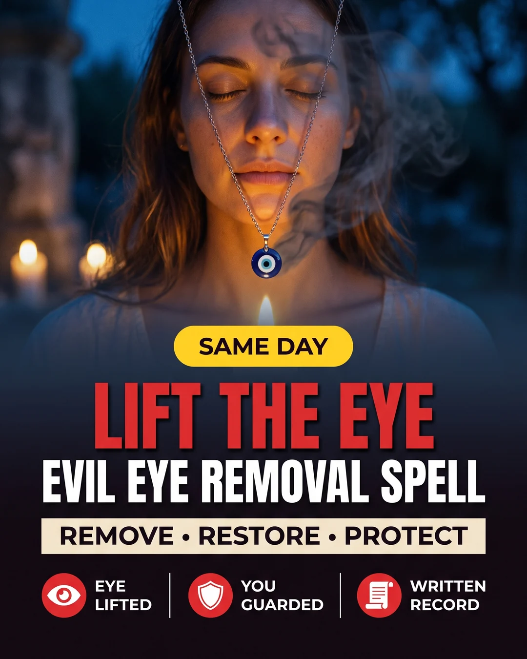 Evil Eye Removal Spell, The Oil on the Water